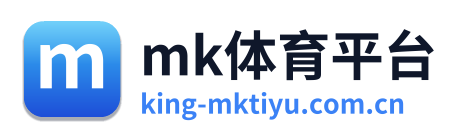 mk体育平台